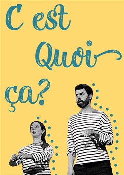 Affiche de C'est quoi ça?