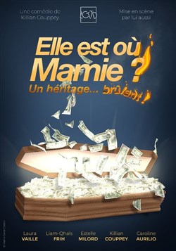 Affiche de Elle est où mamie ?