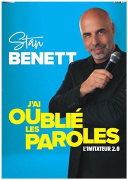 Affiche de Stan Benett dans J'ai oublié les paroles
