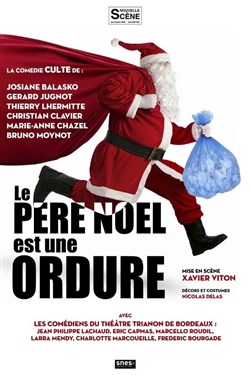 Affiche de le Père Noël est une ordure