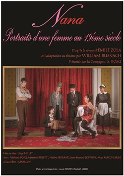 Affiche de Nana - Portraits d'une femme au 19ème siècle | de Zola