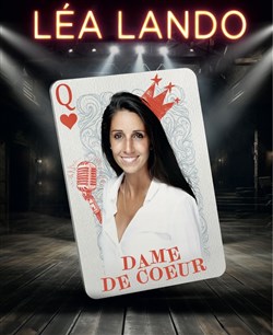 Affiche de Léa Lando dans Dame de coeur