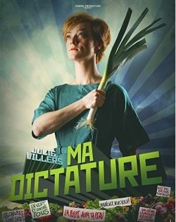 Affiche de Julie Villers dans ma Dictature