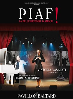 Affiche de Piaf ! La belle histoire d'amour