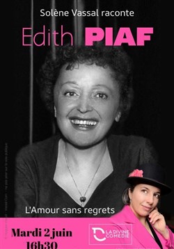 Affiche de Édith Piaf, l'amour sans regrets