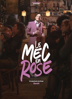 Affiche de BenH dans Le mec en rose