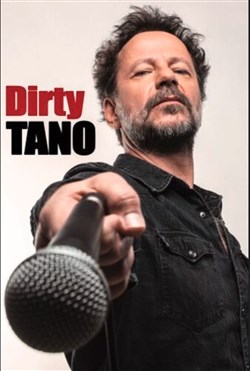 Affiche de Tano dans Dirty