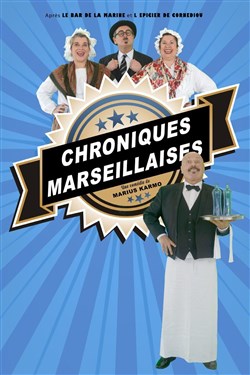 Affiche de Chroniques marseillaises