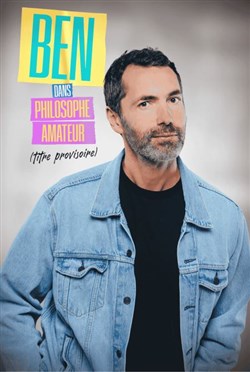 Affiche de Ben dans Philosophe amateur