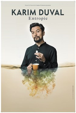 Affiche de Karim Duval dans Entropie