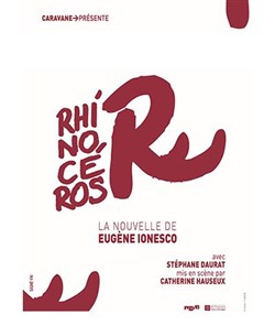 Affiche de Rhinocéros | La nouvelle