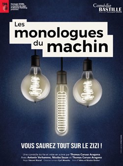 Affiche de Les monologues du machin