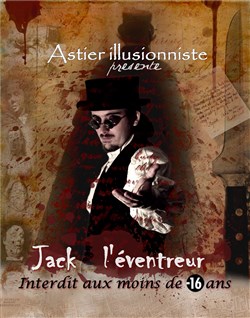 Affiche de Astier dans Jack l'éventreur