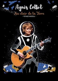 Affiche de Agnès Collet : Au clair de la Terre