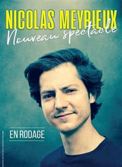 Affiche de Nicolas Meyrieux dans Nouveau spectacle