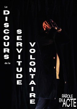 Affiche de Le Discours de la Servitude Volontaire