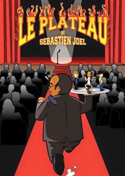 Affiche de Le Plateau de Sébastien Joel