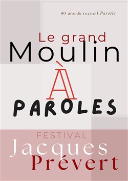 Affiche de Le Grand Moulin à Paroles