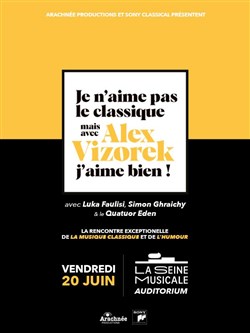 Affiche de Je n'aime pas le Classique, mais avec Alex Vizorek j'aime bien !