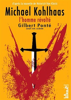 Affiche de Michael Kohlhaas l'homme révolté