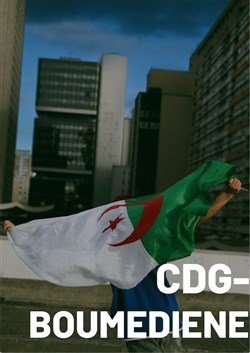Affiche de CDG-Boumédiène
