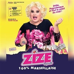 Affiche de Zize dans 100% marseillaise