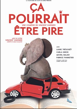 Affiche de Ça pourrait être pire