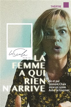 Affiche de La femme à qui rien n'arrive