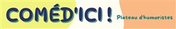 Affiche de Coméd'ici ! 4ème édition
