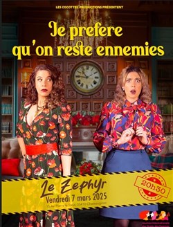 Affiche de Je préfère qu'on reste ennemies
