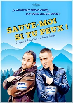 Affiche de Sauve-moi si tu peux !