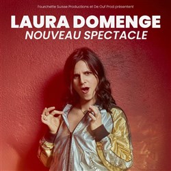 Affiche de Laura Domenge dans son nouveau spectacle