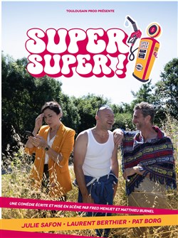 Affiche de Super super