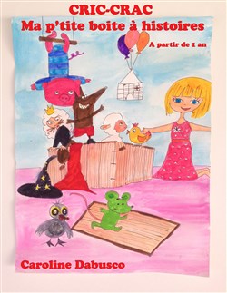 Affiche de Cric crac, ma p'tite boite à histoires