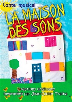 Affiche de La maison des sons