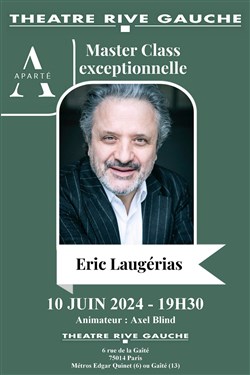 Affiche de Masterclass de l'académie Aparté avec Éric Laugérias