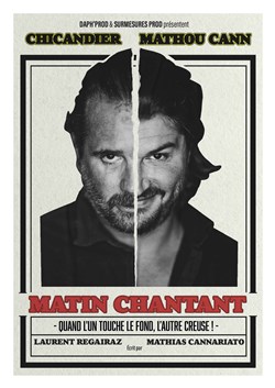 Affiche de Chicandier et Mathou dans Matin chantant