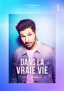 Affiche de Didou dans La Vraie Vie
