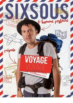 Affiche de Sixsous dans Voyage voyage