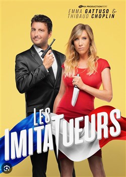 Affiche de Emma Gattuso et Thibaud Choplin dans Les ImitaTueurs