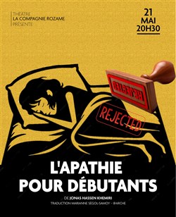 Affiche de L'apathie pour débutants