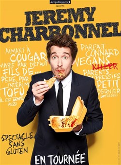 Affiche de Jeremy Charbonnel dans Spectacle sans gluten