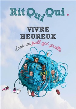 Affiche de Rit Qui Qui, Vivre heureux dans un pull qui gratte