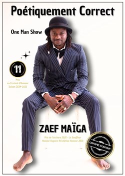 Affiche de Zaef Maïga dans Poétiquement Correct