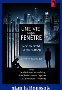 Affiche de Une vie sans fenêtre