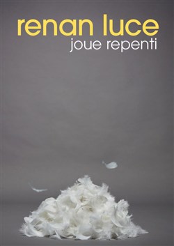 Affiche de Renan Luce joue Repenti