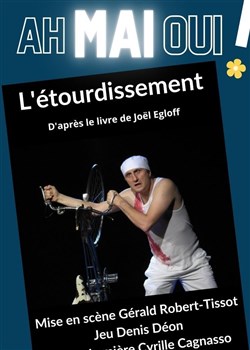 Affiche de L'étourdissement