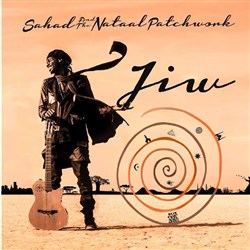 Affiche de Sahad and the Nataal Patchwork | Musique cosmopolite du Sénégal