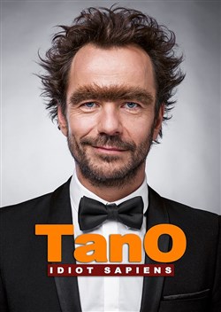Affiche de Tano dans Idiot Sapiens