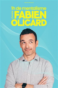 Affiche de Fabien Olicard dans Une heure de mentalisme
